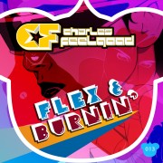 Charles Feelgood_Flex & Burnin_1400X1400